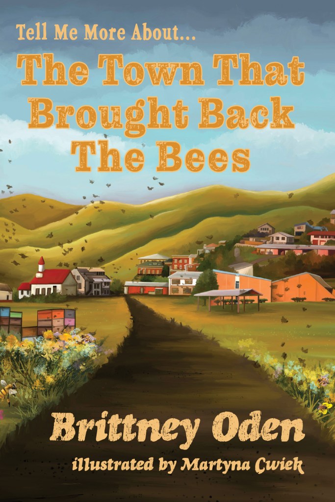 The Town that Brought Back the Bees